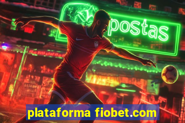 plataforma fiobet.com